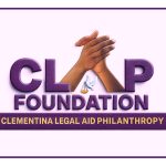 CLAP Foundation Sets To Render Free Legal Service For The Less Privileged Africans 