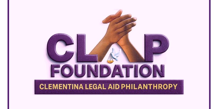 CLAP Foundation Sets To Render Free Legal Service For The Less Privileged Africans 