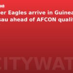 Super Eagles arrive in Guinea-Bissau ahead of AFCON qualifier