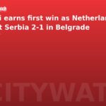 Xavi earns first win as Netherlands beat Serbia 2-1 in Belgrade