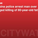 Katsina police arrest man over alleged killing of 80-year-old father