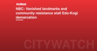NBC: Vanished landmarks and community resistance stall Edo-Kogi demarcation